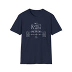 My Quiet Place Has Speakers T-Shirt