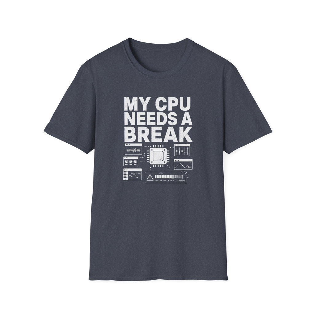 My CPU Need A Break T-Shirt