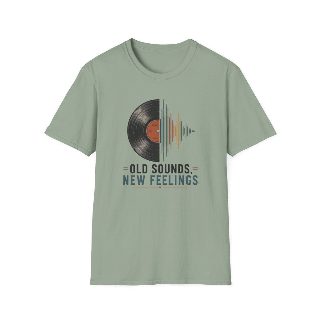 Old Sounds New Feelings T-Shirt