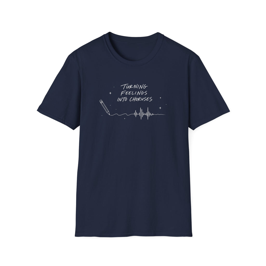 Turning Feeling Into Choruses T-Shirt