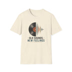 Old Sounds New Feelings T-Shirt