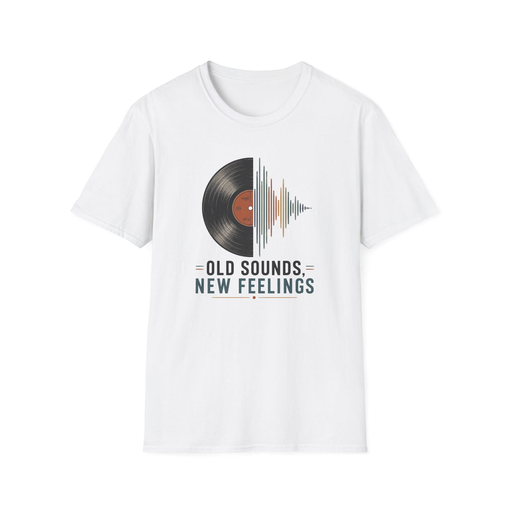 Old Sounds New Feelings T-Shirt