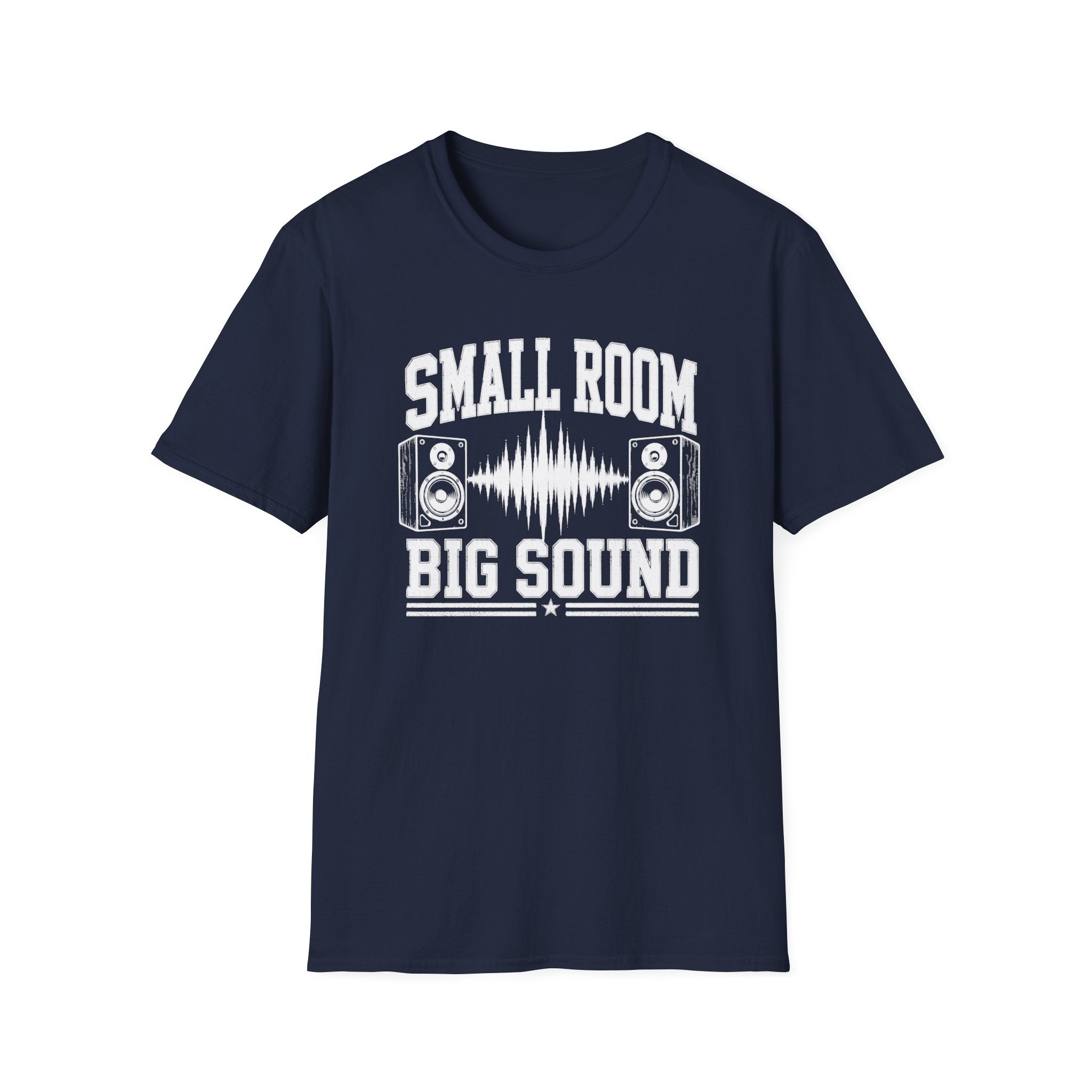 Small Room, Big Sound T-Shirt