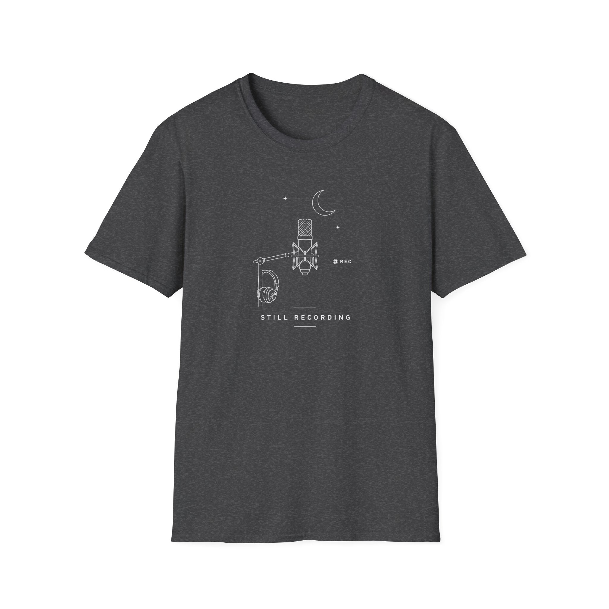 Still Recording T-Shirt