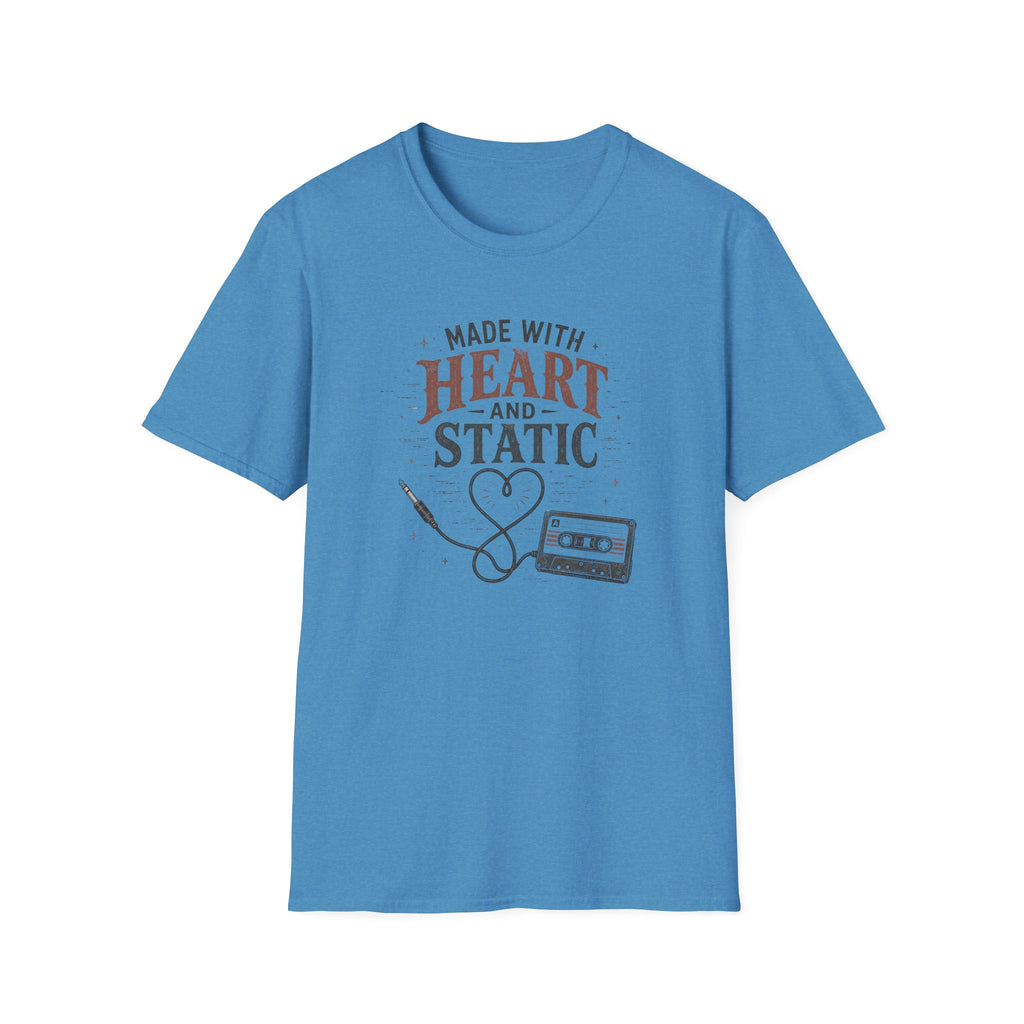 Made With Heart And Static T-Shirt
