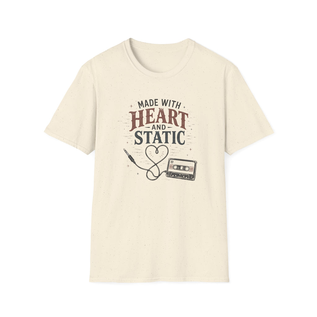 Made With Heart And Static T-Shirt
