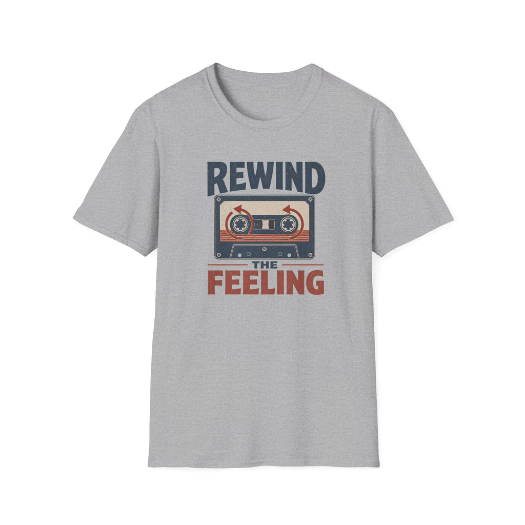 Rewind The Feeling T-Shirt