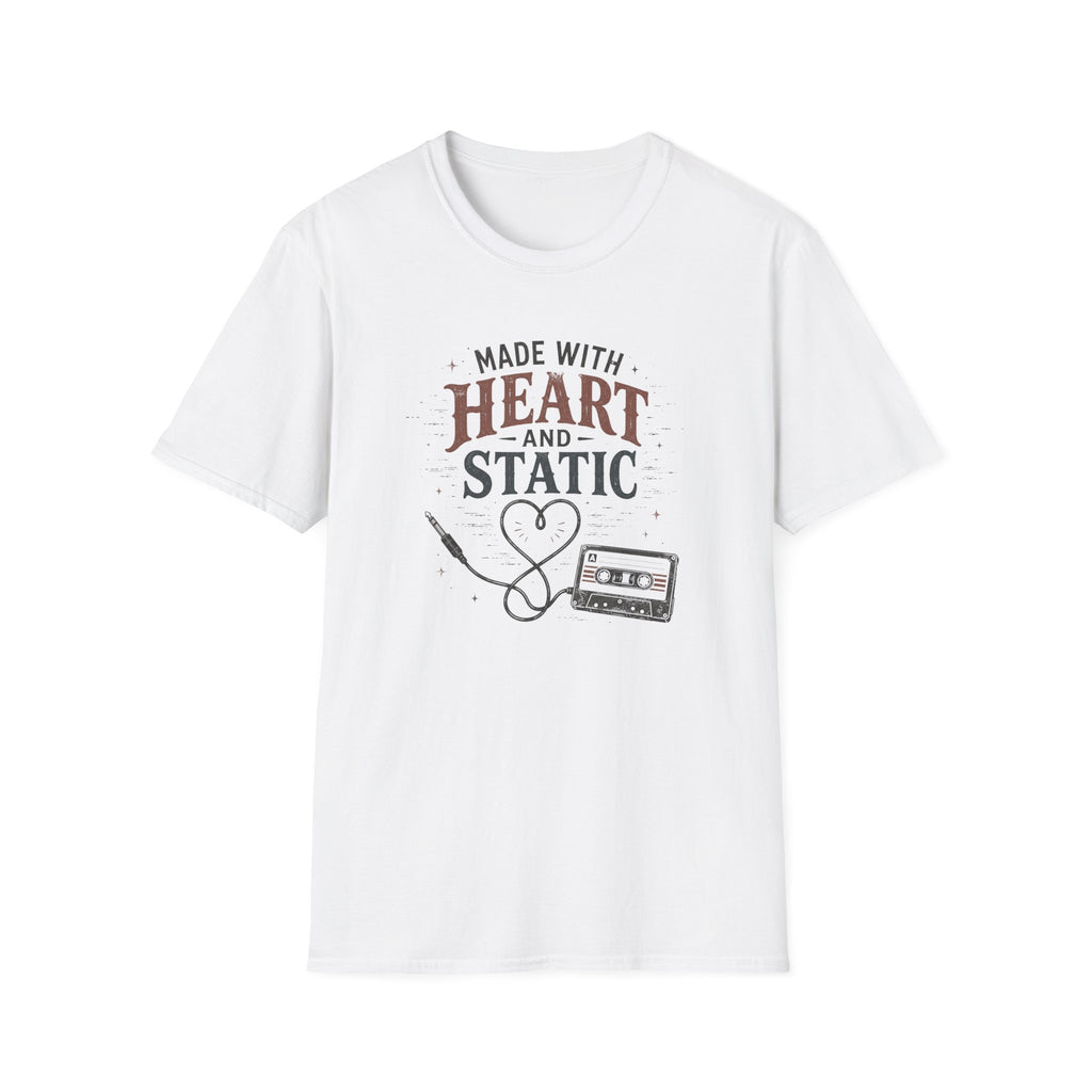 Made With Heart And Static T-Shirt