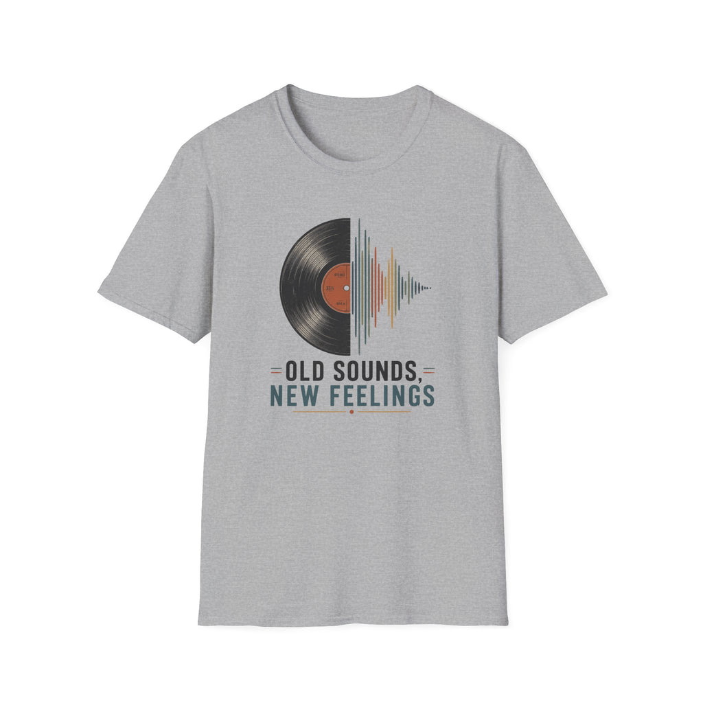 Old Sounds New Feelings T-Shirt