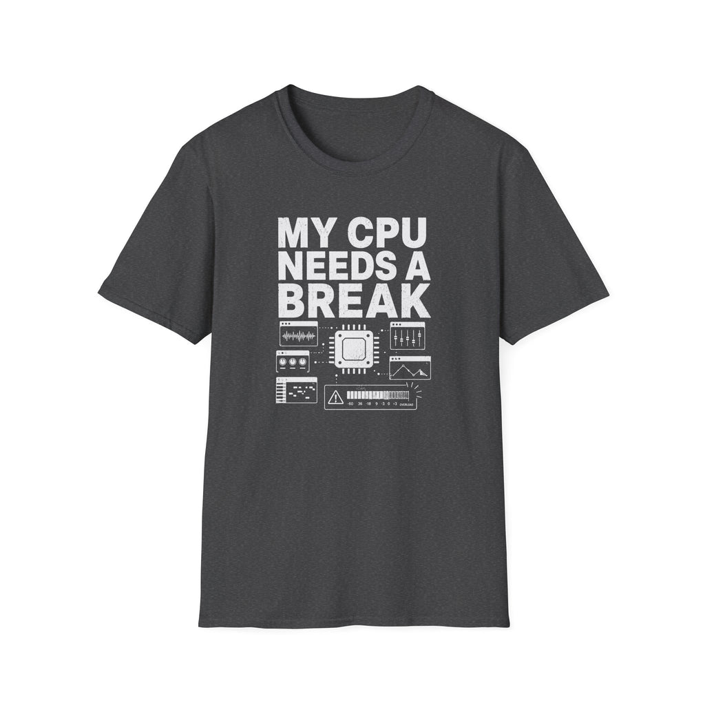 My CPU Need A Break T-Shirt