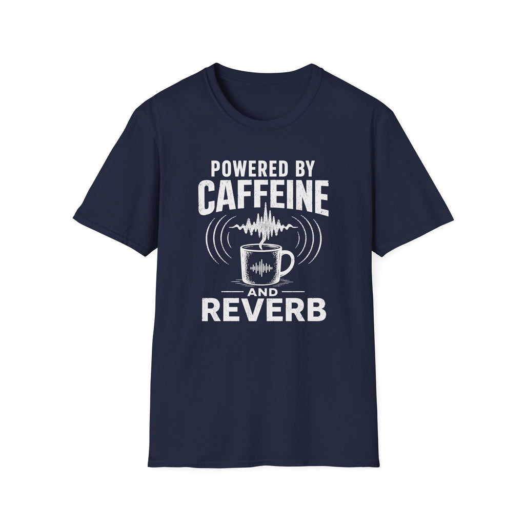 Powered By Caffeine And Reverb T-Shirt