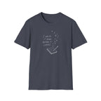 I Write It Down Before It Leaves T-Shirt