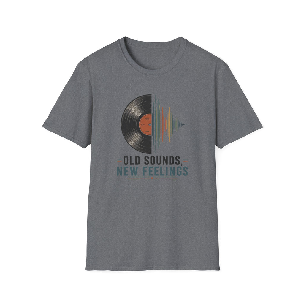 Old Sounds New Feelings T-Shirt