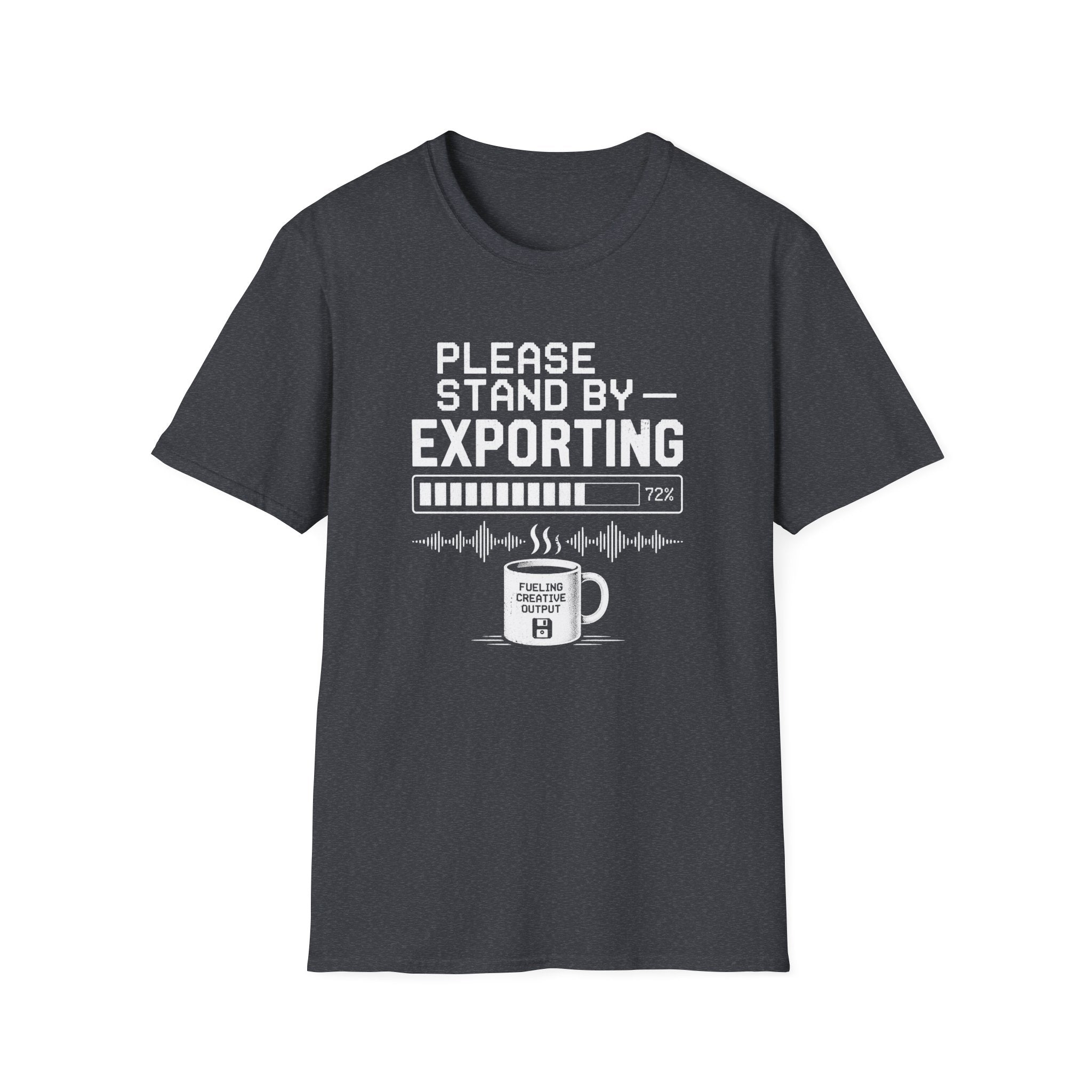 Please Stand By… Exporting T-Shirt