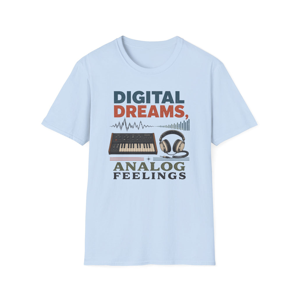 Digital Dreams Analog Feelingsl T-Shirt