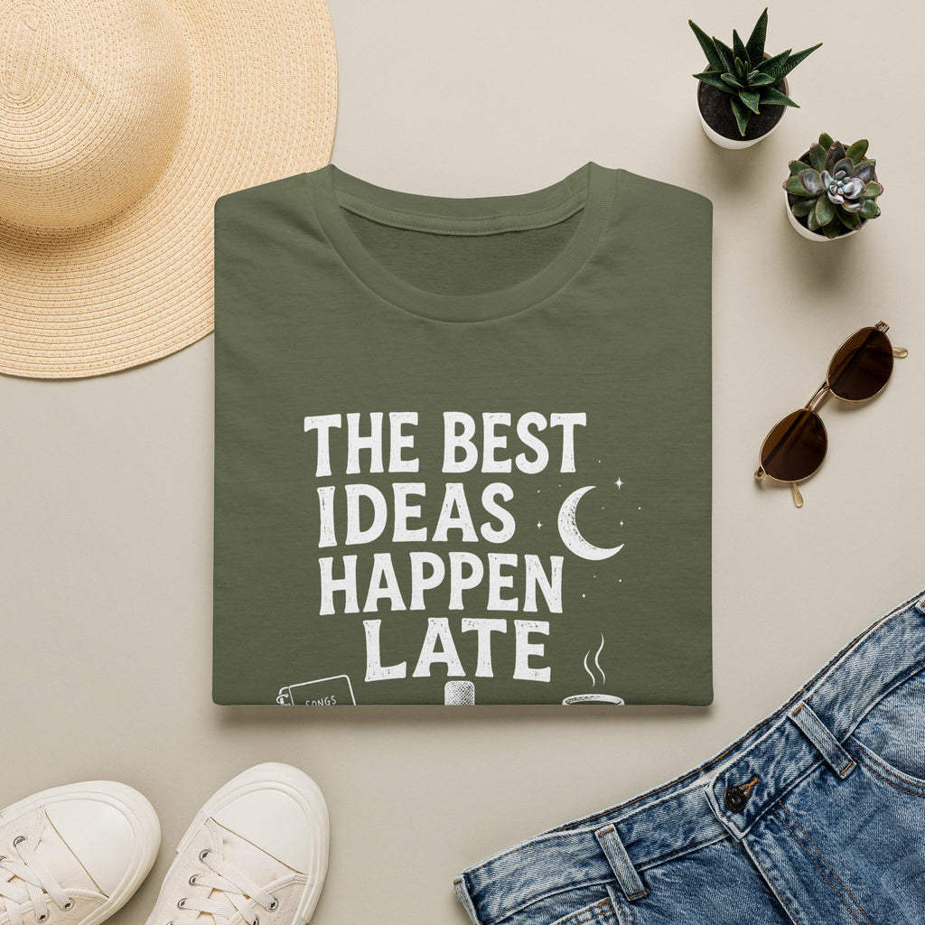 The Best Ideas Happen Late T-Shirt