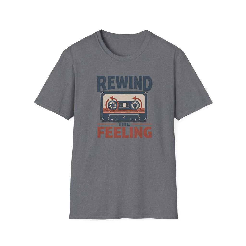 Rewind The Feeling T-Shirt
