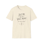 Just Me and My Voice Memos T-Shirt