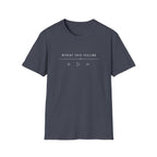 Repeat This Feeling T-Shirt
