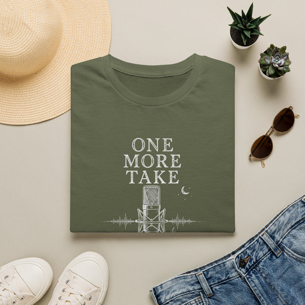 One More Take T-Shirt