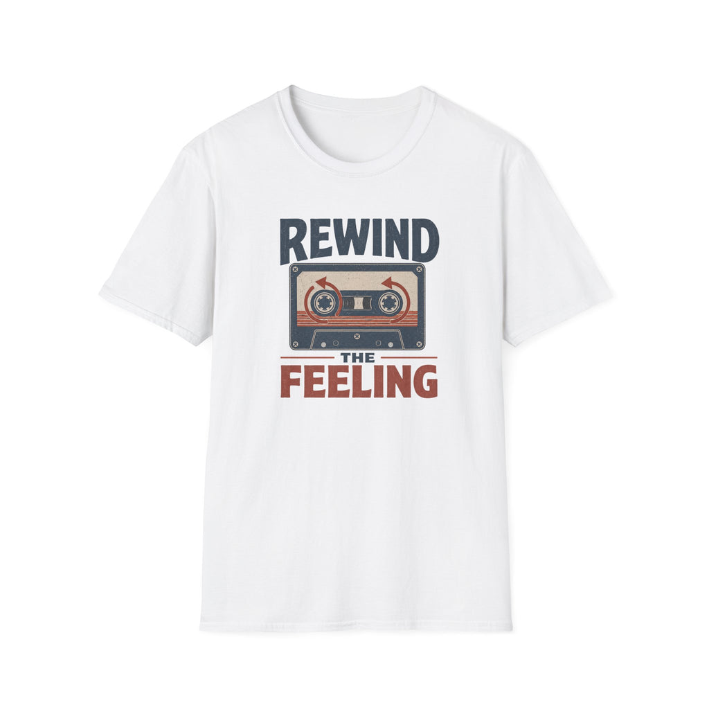 Rewind The Feeling T-Shirt
