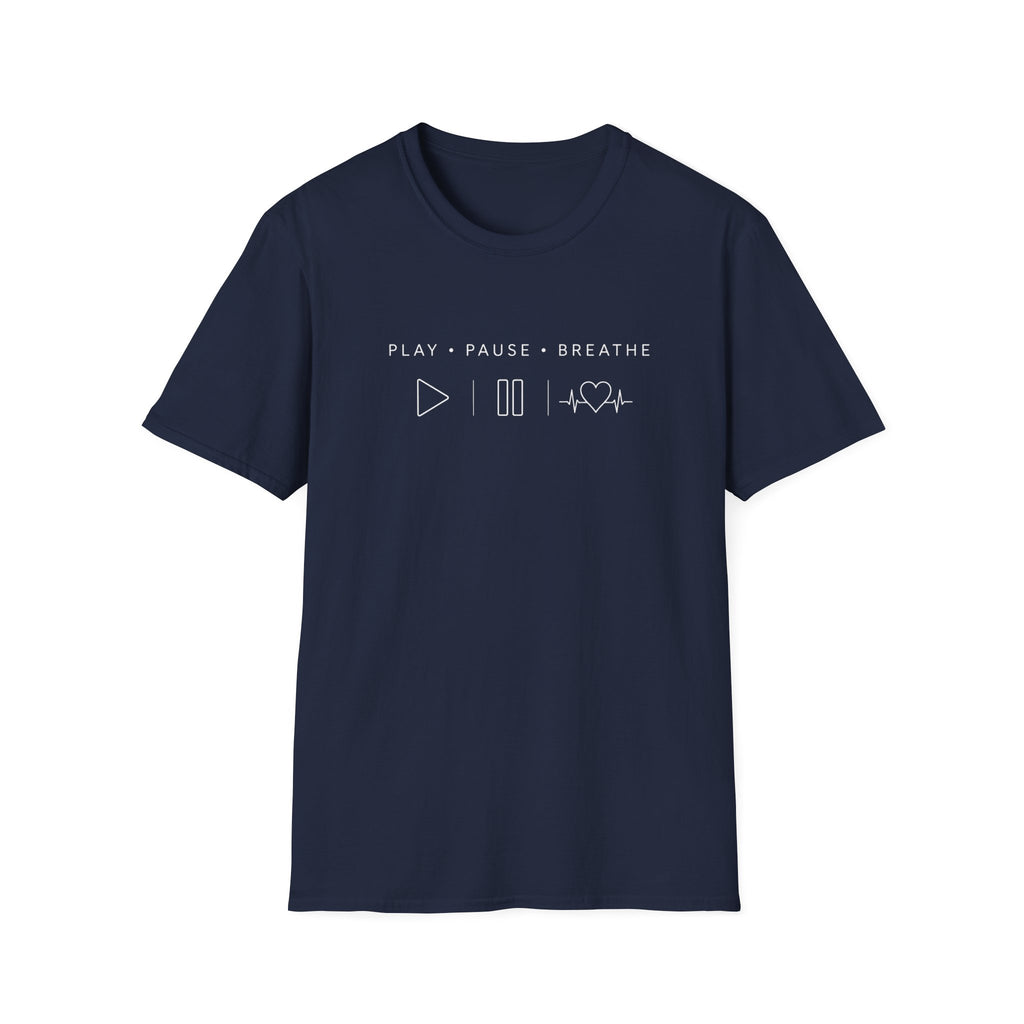 Play Pause Breathe T-Shirt