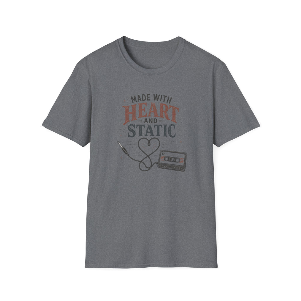 Made With Heart And Static T-Shirt