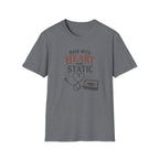 Made With Heart And Static T-Shirt