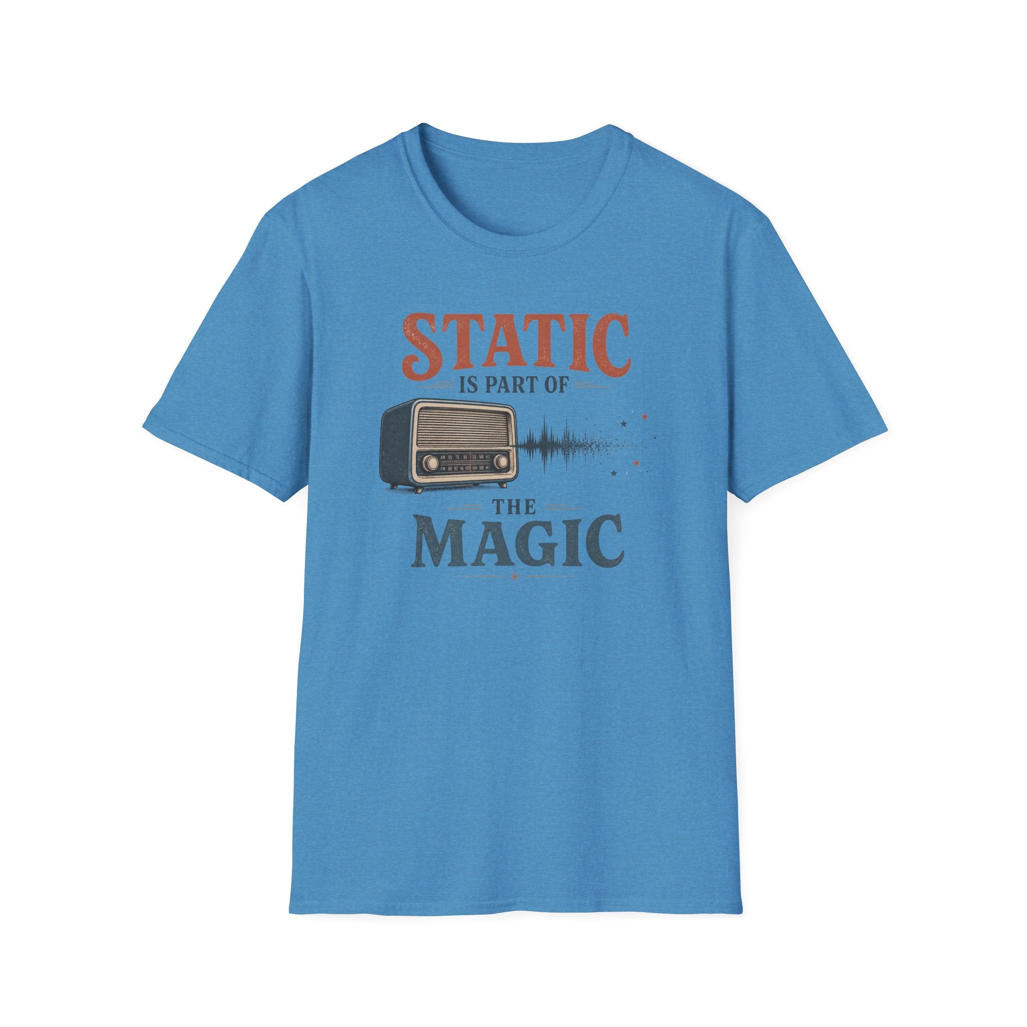 Static Is Part Of The Magic T-Shirt