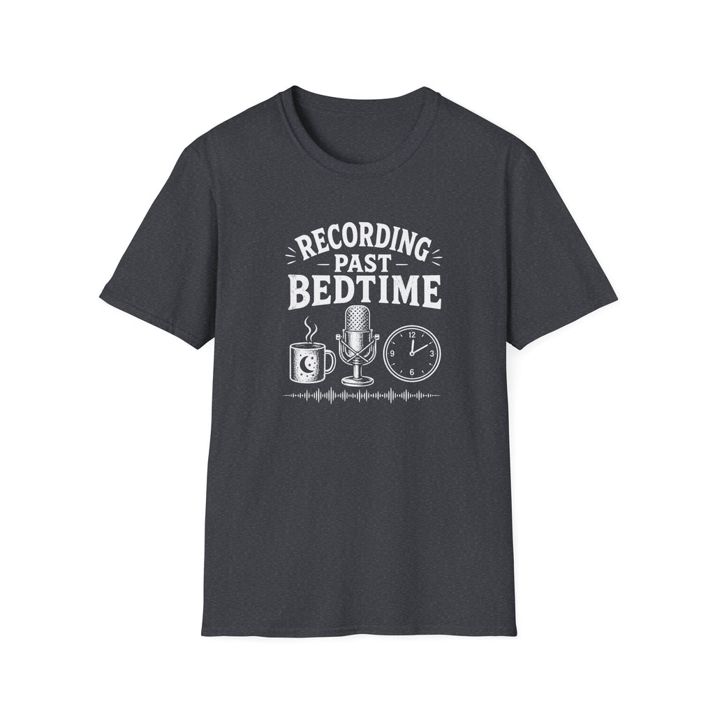 Recording Past Bedtime T-Shirt