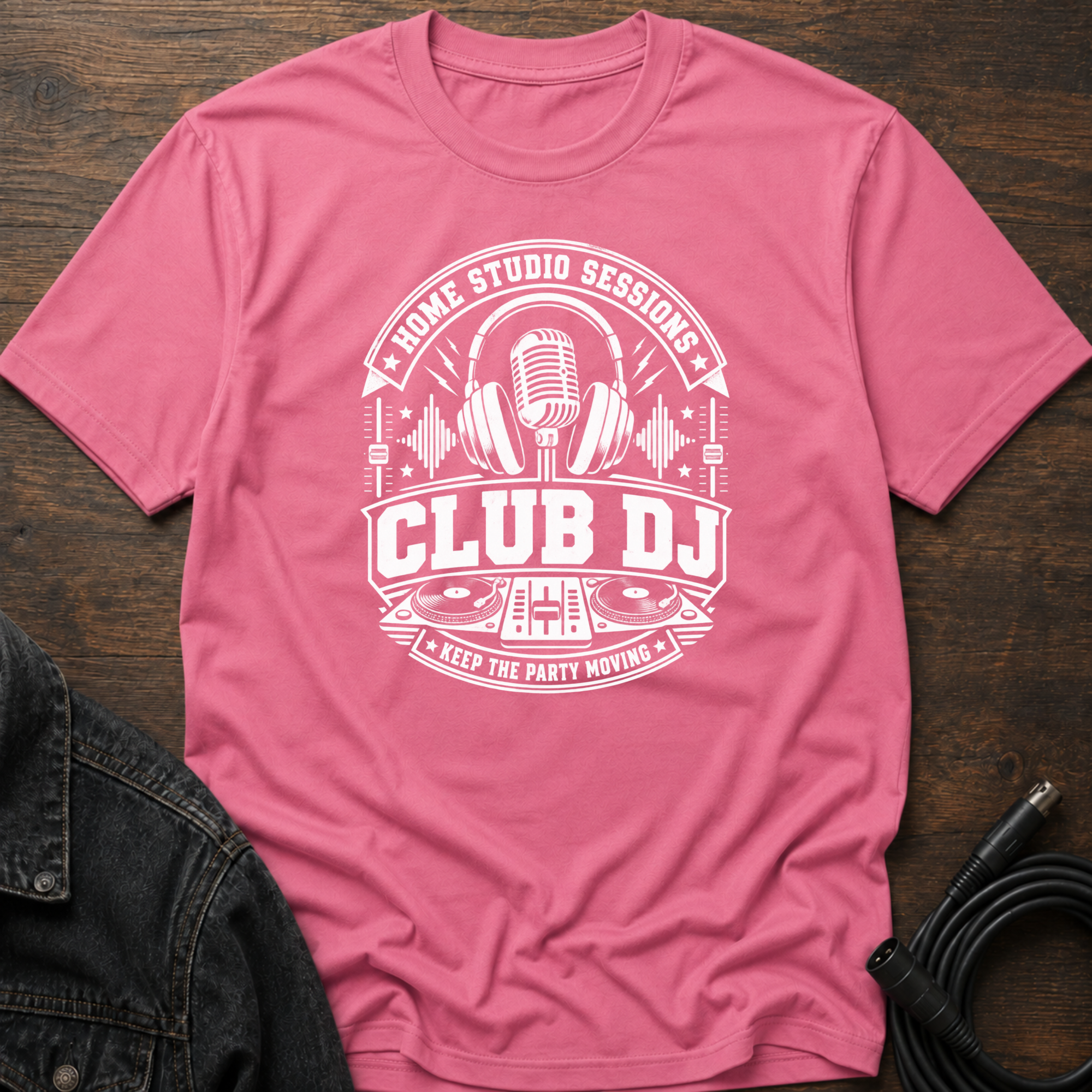 Home Studio Sessions-Club DJ T-Shirt