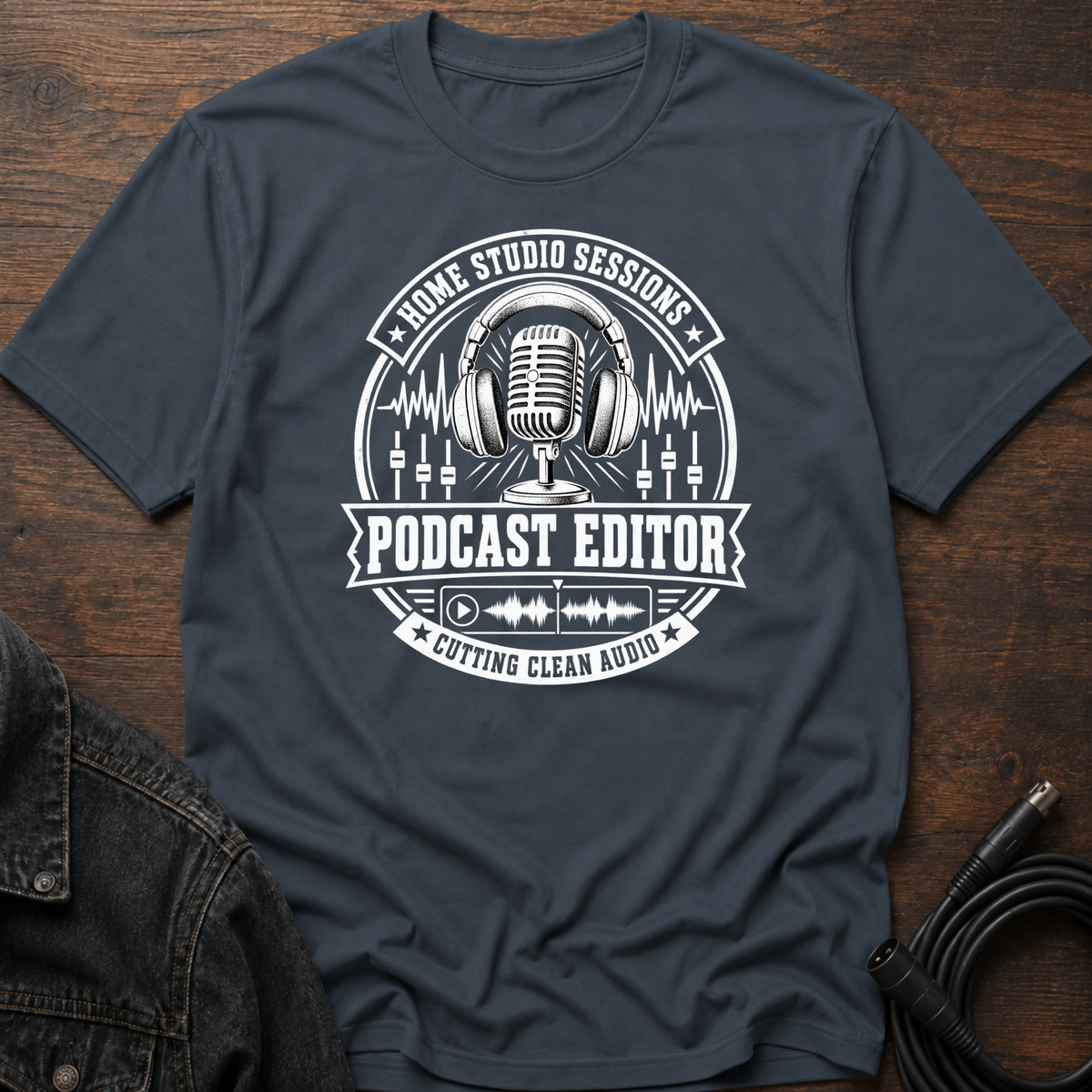Home Studio Sessions-Podcast Editor T-Shirt