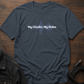 My Studio, My Rules T-Shirt