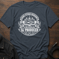 Home Studio Sessions - DAW-DJ Producer T-Shirt