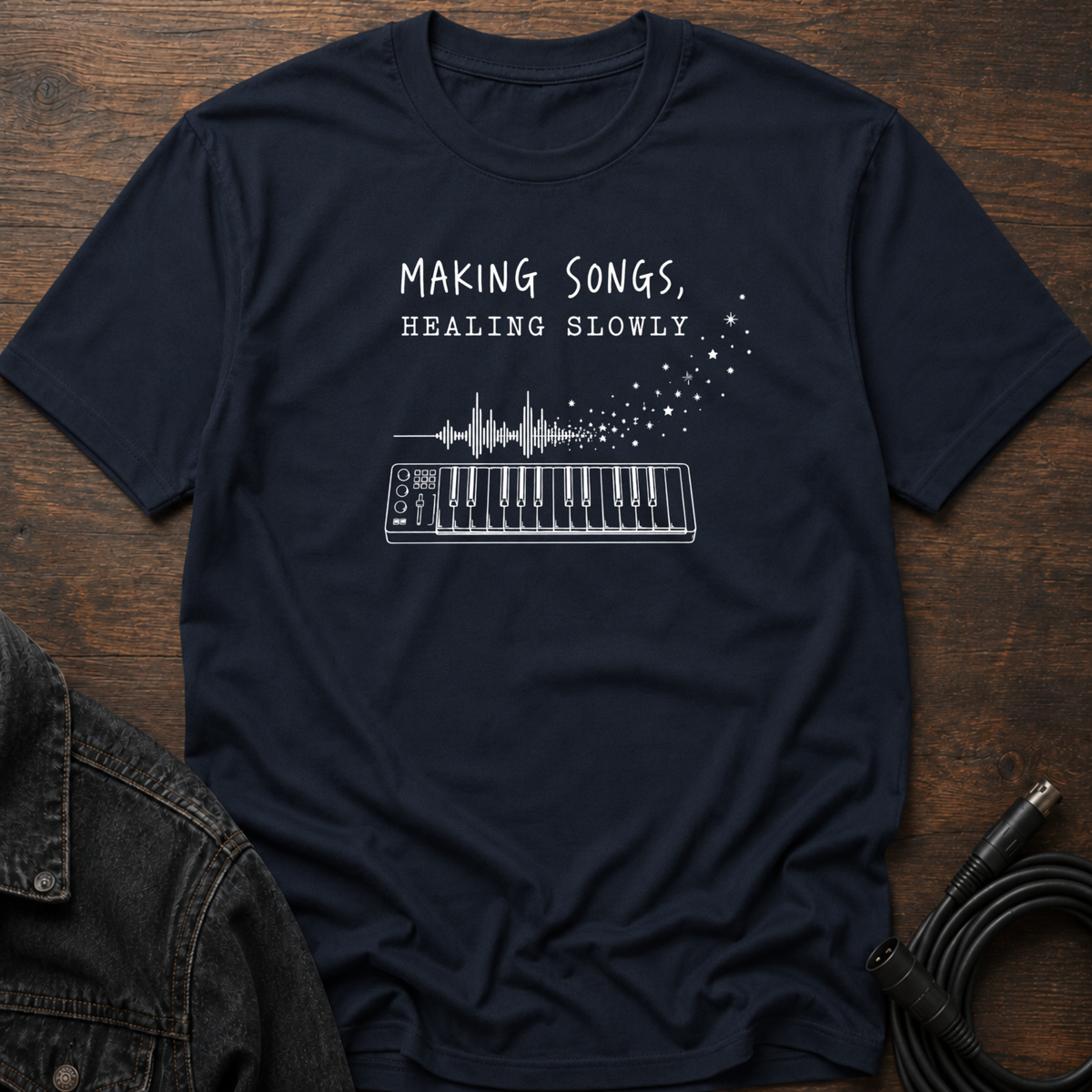Making Songs Healing Slowly T-Shirt