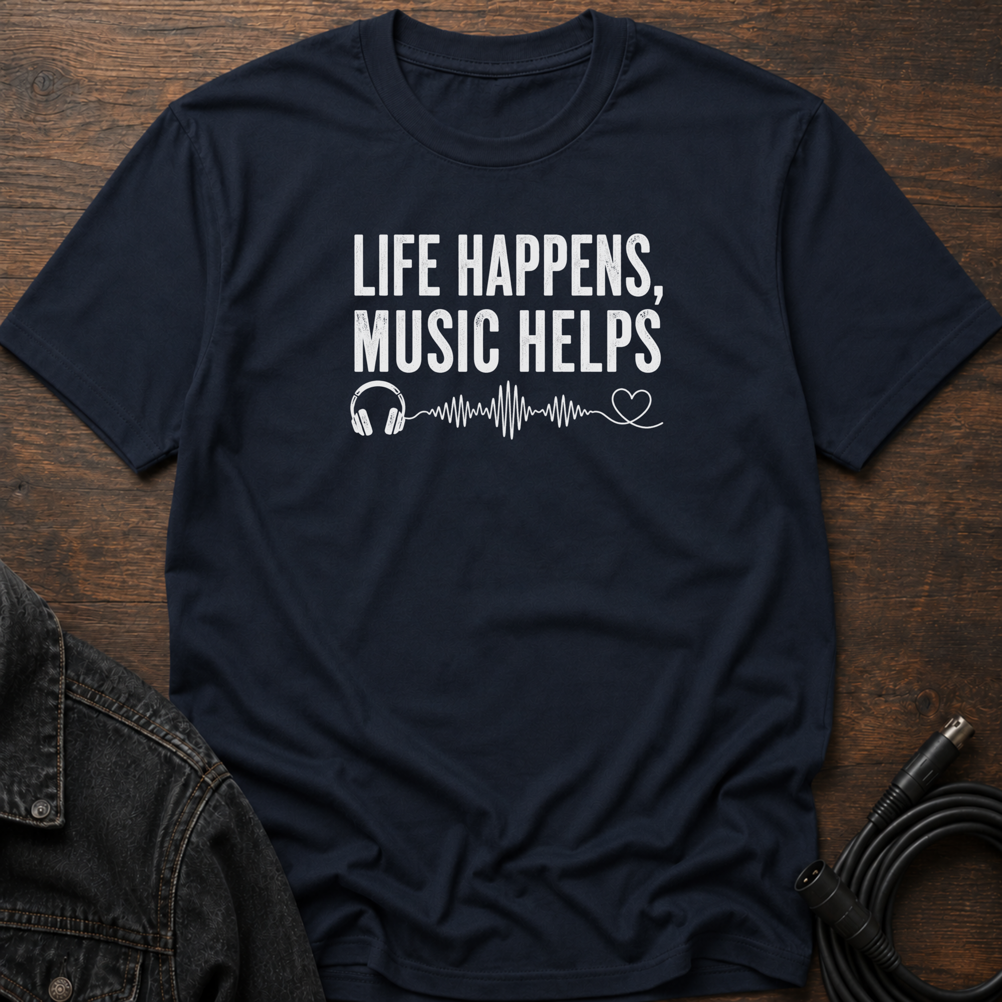 Life Happens Music Helps T-Shirt